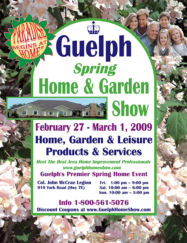 Guelph Spring Home And Garden Show February 27 2009 To March 1 2009